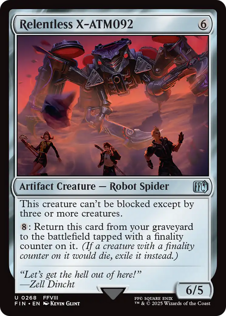 Relentless X-ATM092 - Uncommon Artifact Creature — Robot Spider card from Final Fantasy