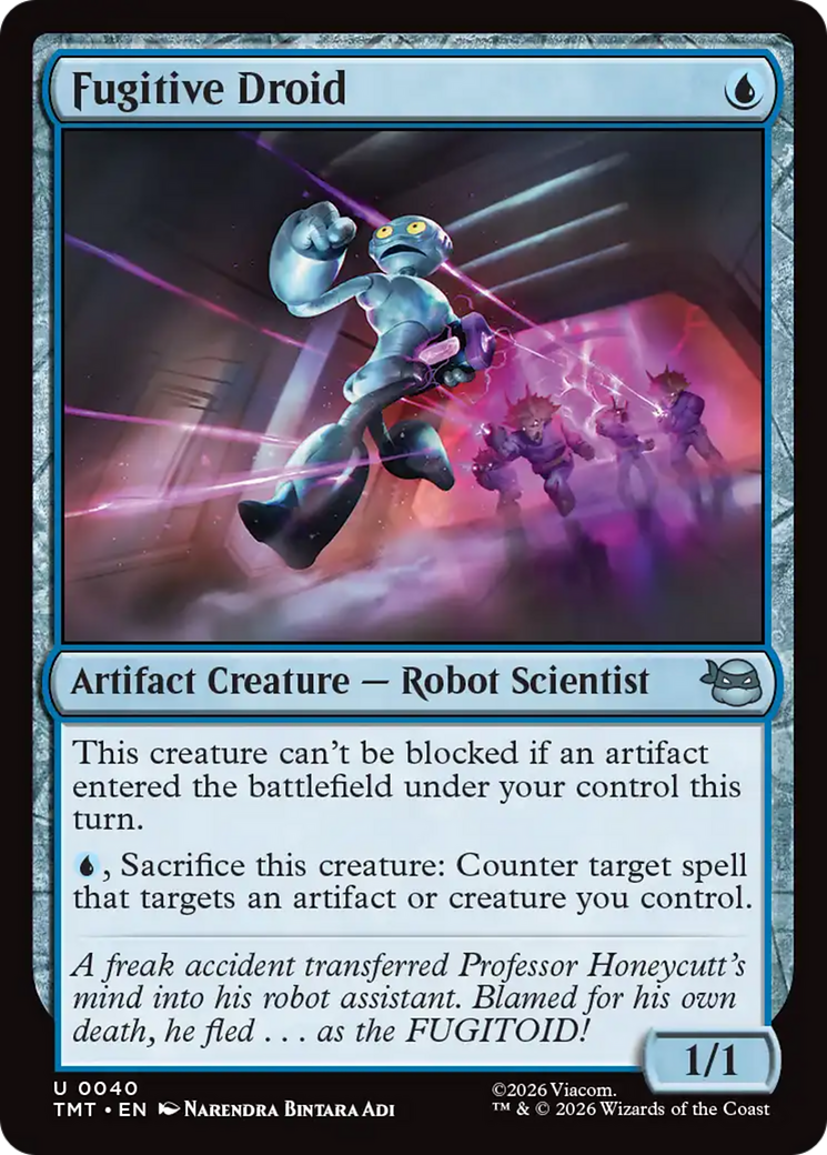 Fugitive Droid - Uncommon Artifact Creature — Robot Scientist card from Teenage Mutant Ninja Turtles