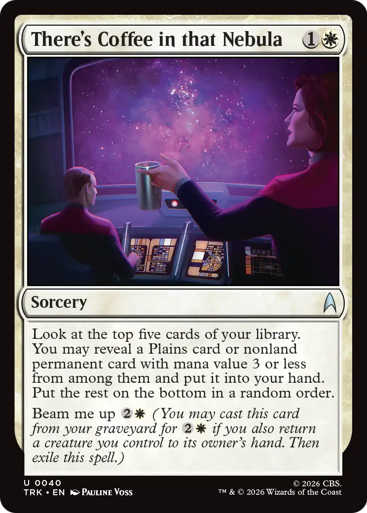 There's Coffee in that Nebula - Uncommon Sorcery card from Star Trek