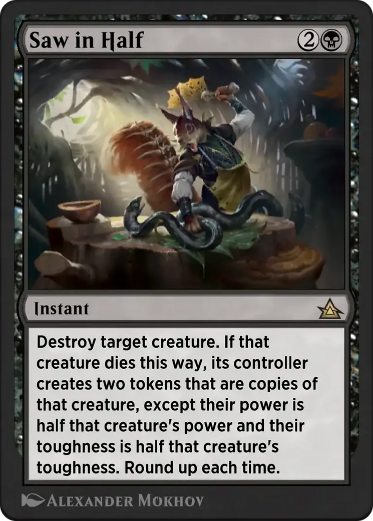 Saw in Half - Rare Instant card from Through the Omenpaths Bonus Sheet
