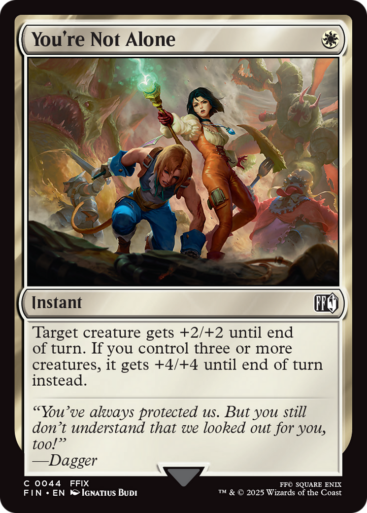 You're Not Alone - Common Instant card from Final Fantasy