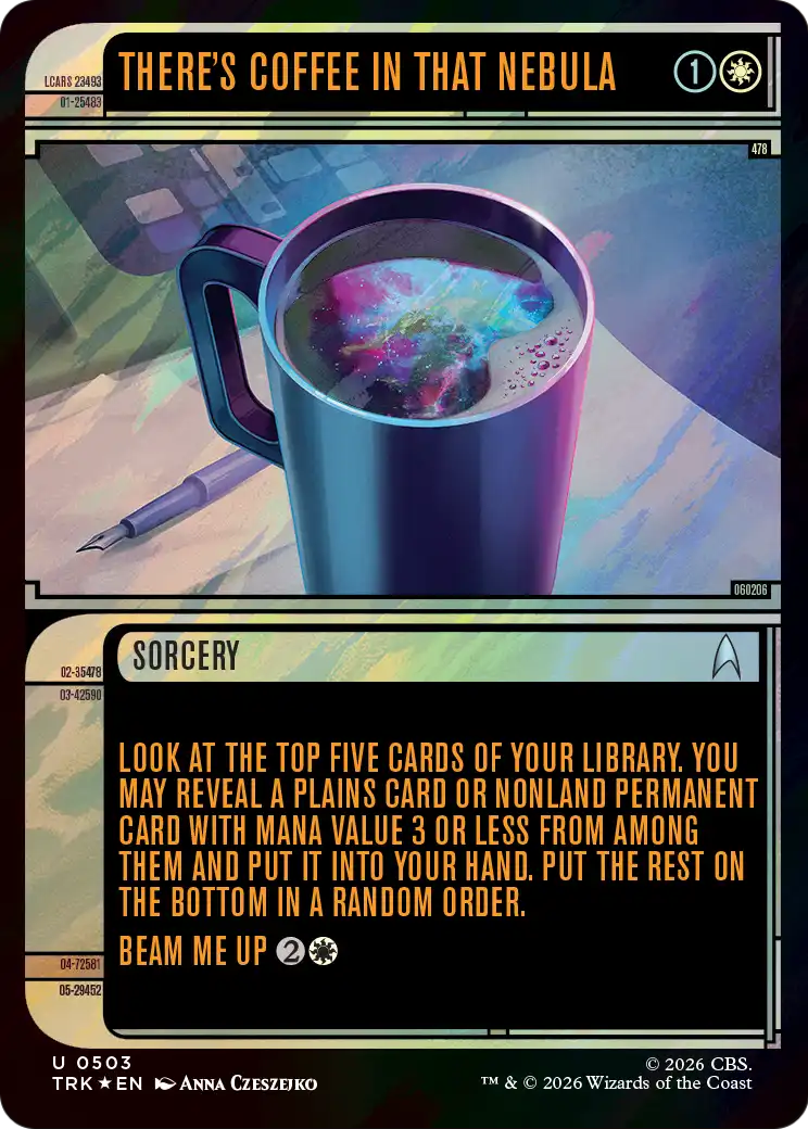 There's Coffee in that Nebula - Uncommon Sorcery card from Star Trek
