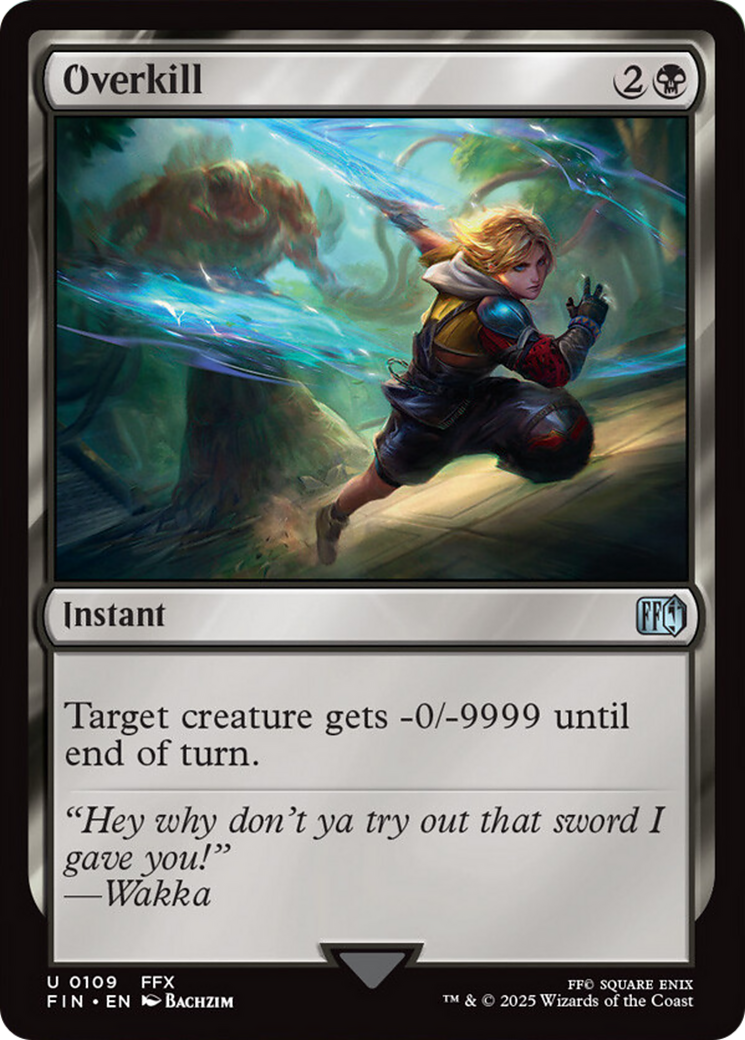 Overkill - Uncommon Instant card from Final Fantasy