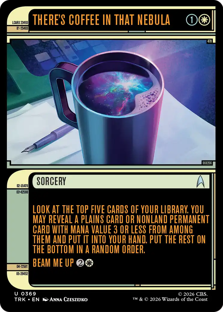 There's Coffee in that Nebula - Uncommon Sorcery card from Star Trek