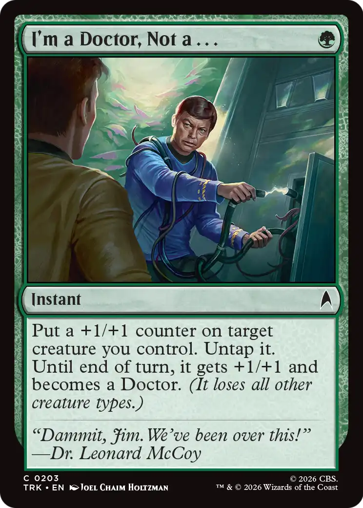 I'm a Doctor, Not a . . . - Common Instant card from Star Trek