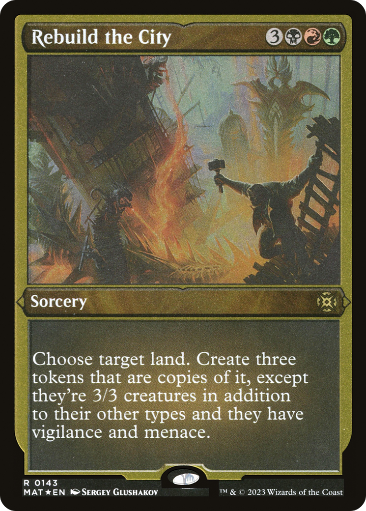 Rebuild the City - Rare Sorcery card from March of the Machine: The Aftermath
