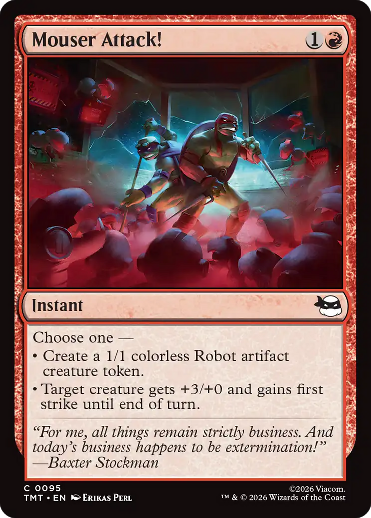 Mouser Attack! - Common Instant card from Teenage Mutant Ninja Turtles