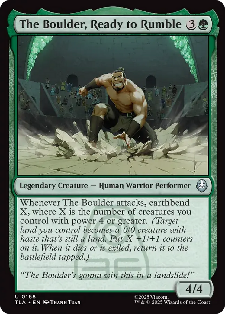 The Boulder, Ready to Rumble - Uncommon Legendary Creature — Human Warrior Performer card from Avatar: The Last Airbender