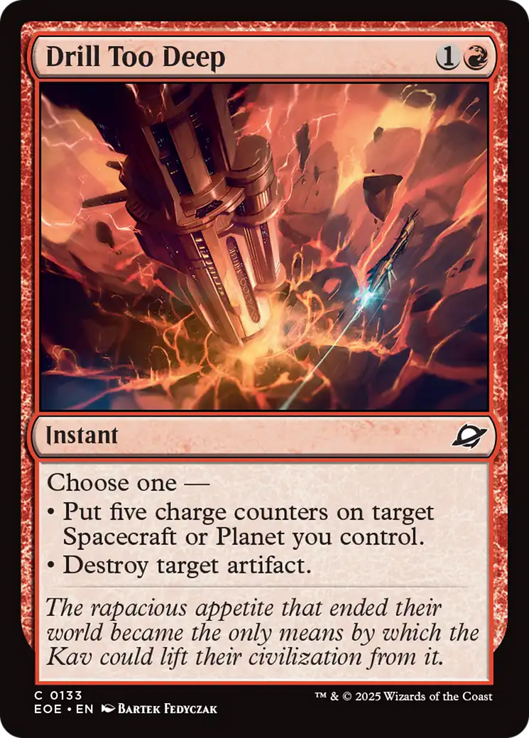Drill Too Deep - Common Instant card from Edge of Eternities