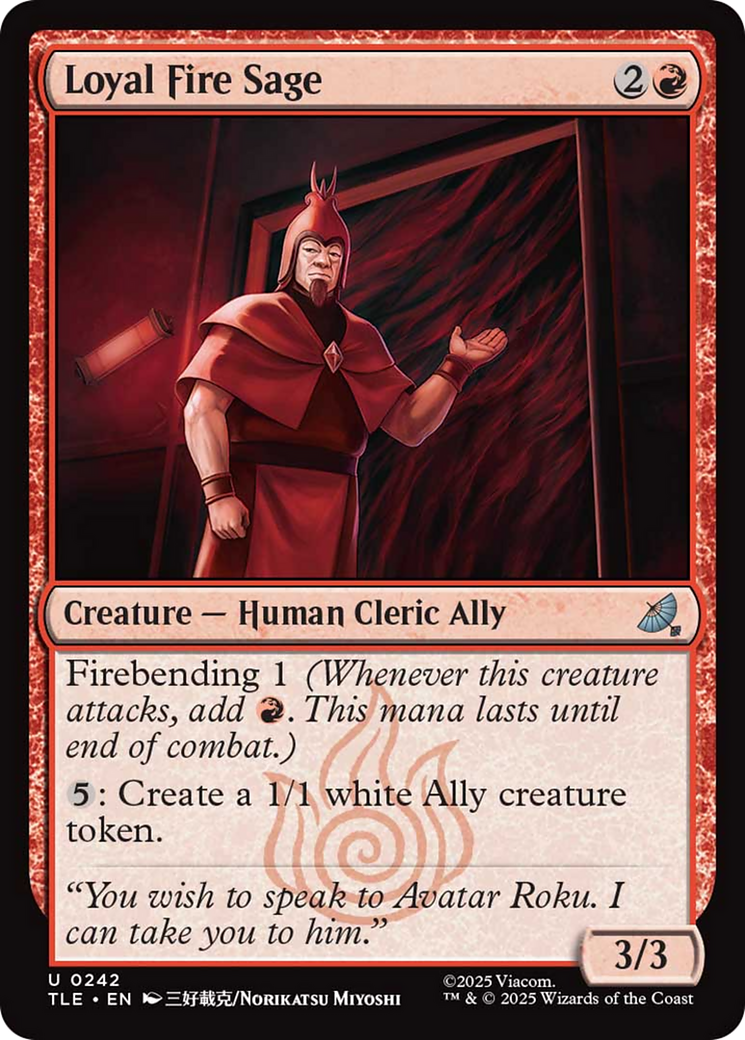 Loyal Fire Sage - Uncommon Creature — Human Cleric Ally card from Avatar: The Last Airbender Eternal