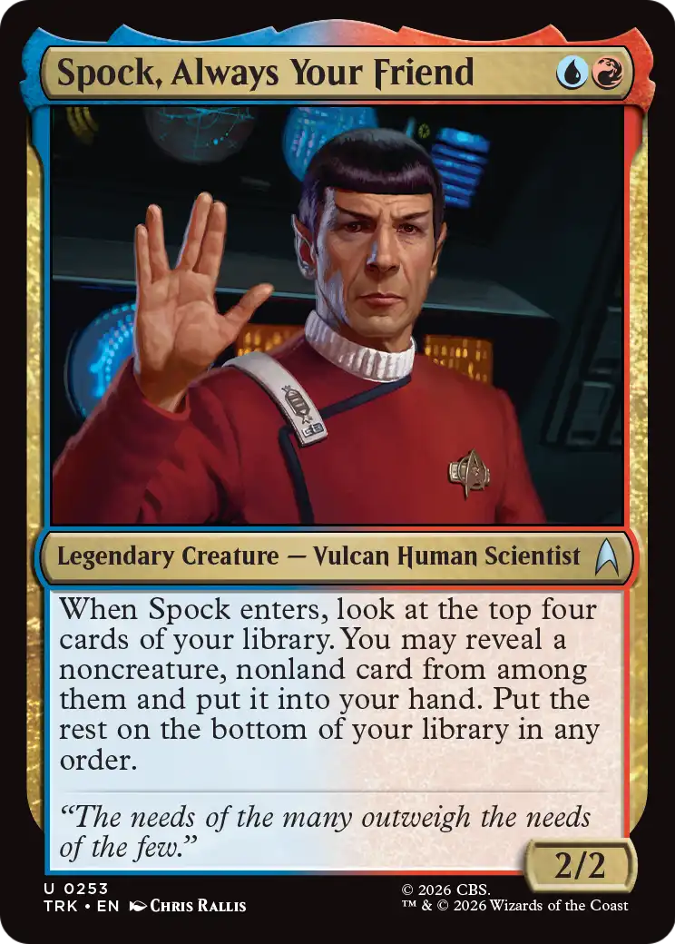 Spock, Always Your Friend - Uncommon Legendary Creature — Vulcan Human Scientist card from Star Trek