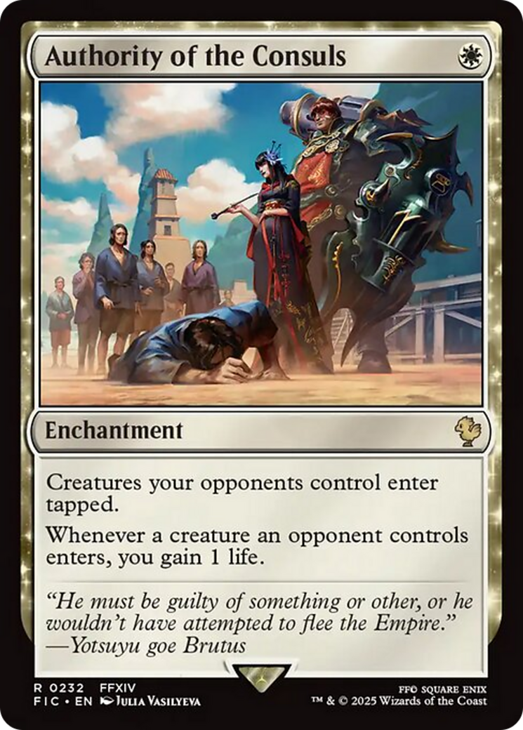 Authority of the Consuls - Rare Enchantment card from Final Fantasy Commander