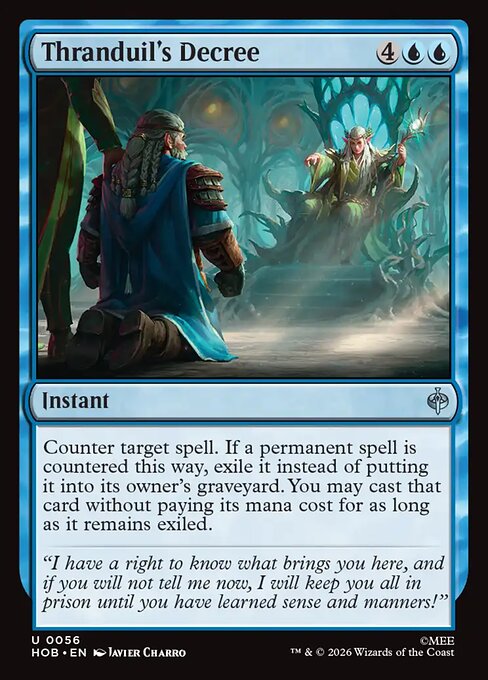 Thranduil's Decree - Uncommon card from The Hobbit