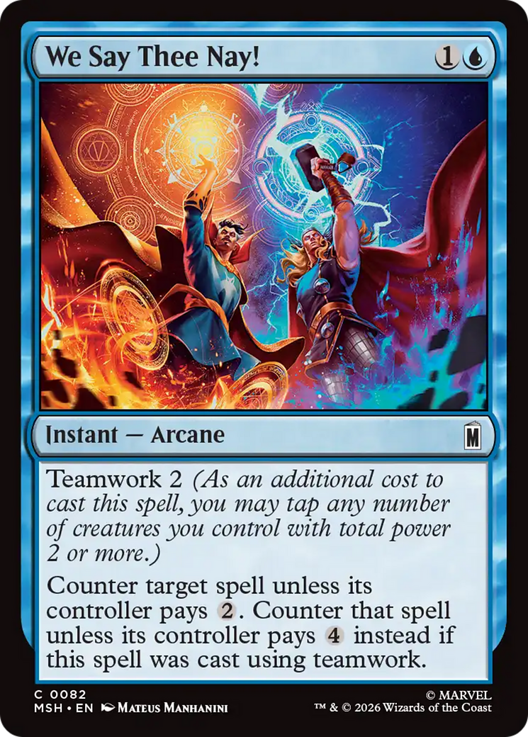 We Say Thee Nay! - Common Instant — Arcane card from Marvel Super Heroes