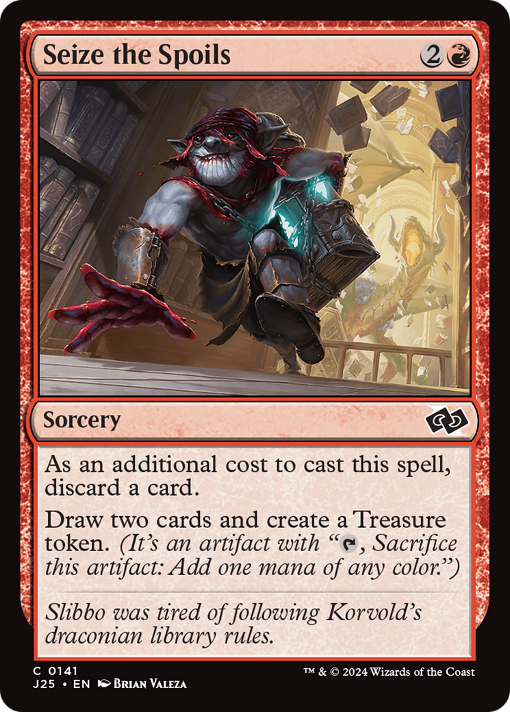 Seize the Spoils - Common Sorcery card from Foundations Jumpstart