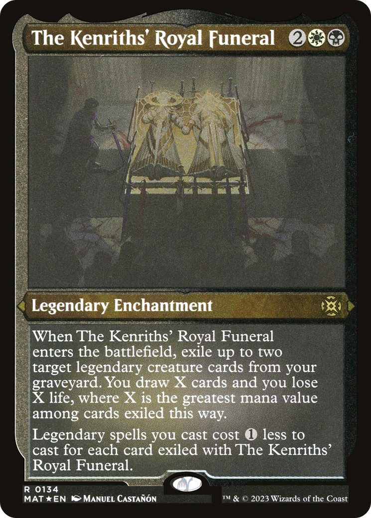 The Kenriths' Royal Funeral - Rare Legendary Enchantment card from March of the Machine: The Aftermath