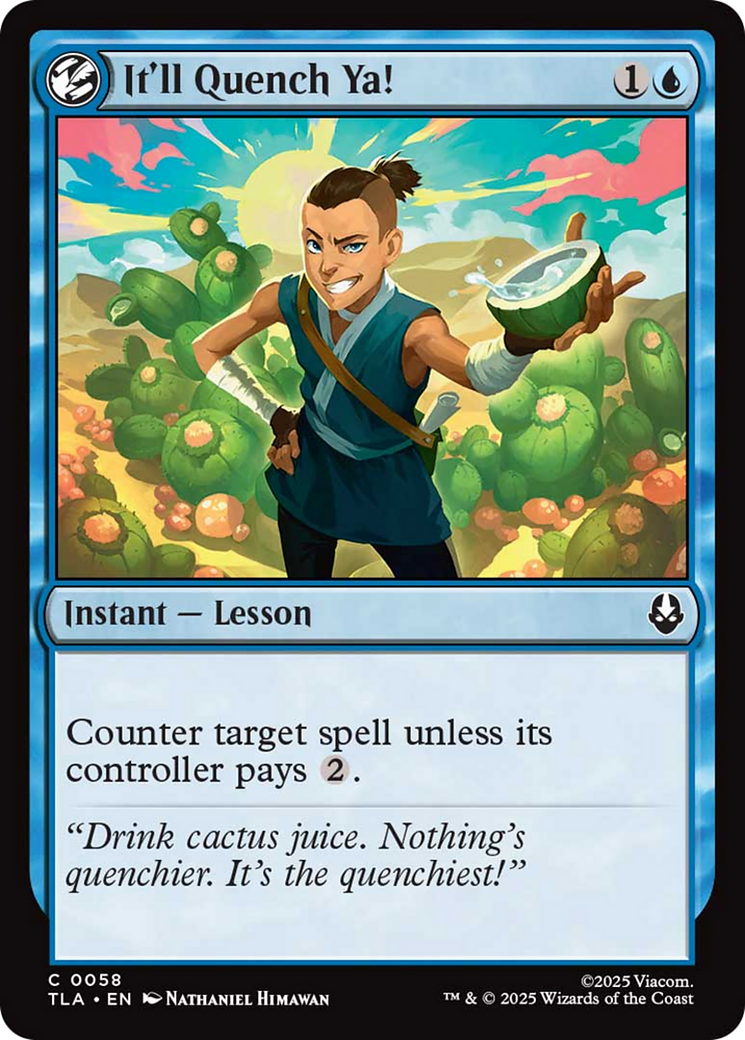 It'll Quench Ya! - Common Instant — Lesson card from Avatar: The Last Airbender