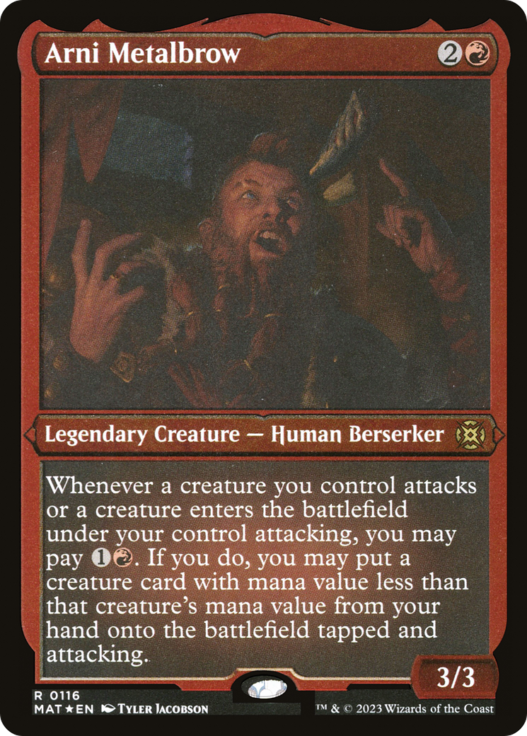 Arni Metalbrow - Rare Legendary Creature — Human Berserker card from March of the Machine: The Aftermath